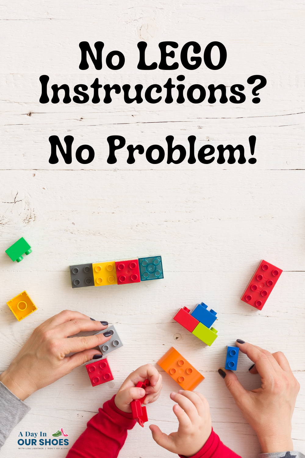 Two people build with colorful lego bricks on a white wooden table. Black text above reads, "lego without instructions? No problem!.