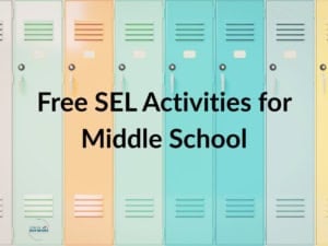 Colorful school lockers with text 'free sel activities for middle school'.