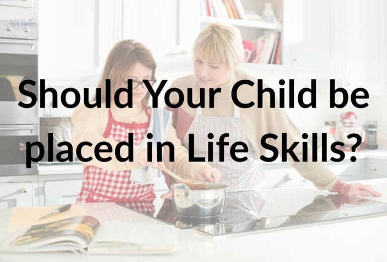 Should your child be placed in a life skills classroom? How to make the right iep decision.