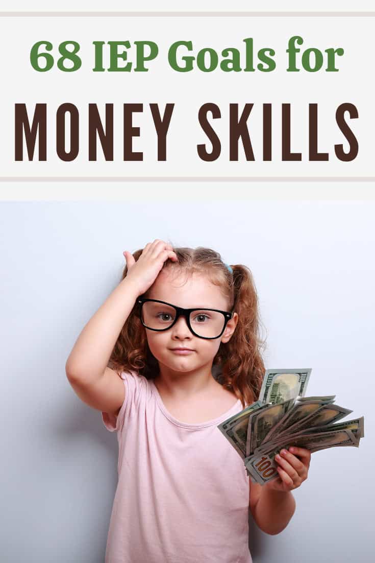 68 functional money skills iep goals.