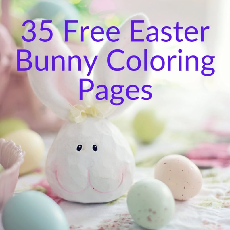 A white egg painted as an easter bunny with ears, surrounded by colorful eggs. Text reads "35 free easter bunny coloring pages.