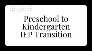 Slide with the title "preschool to kindergarten iep transition" in large black text on a white background, featuring small green dots in the corner, highlights the journey from preschool to kindergarten with an iep focus.
