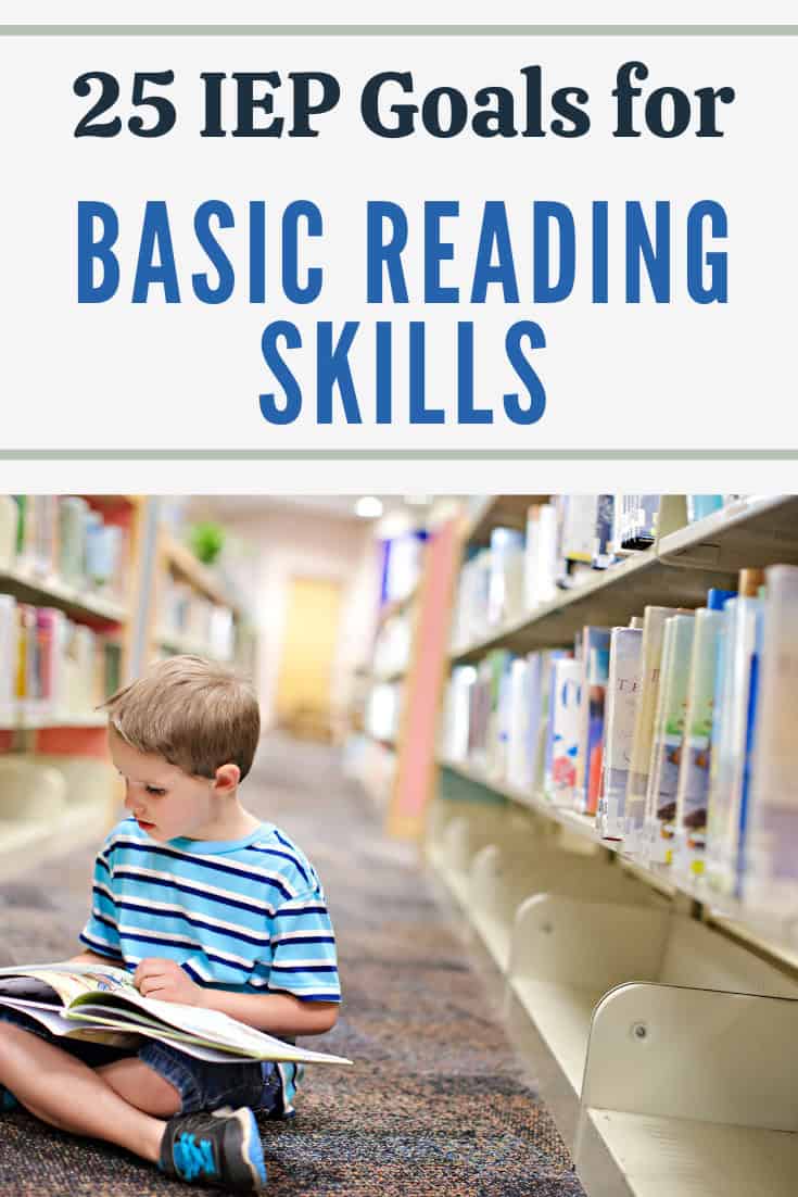 A young boy reading a book in a library with text above indicating "basic reading skills iep goals for 25.