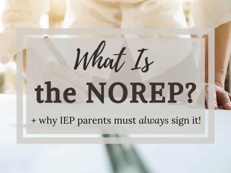 What is a norep in special education with a focus on iep signing.