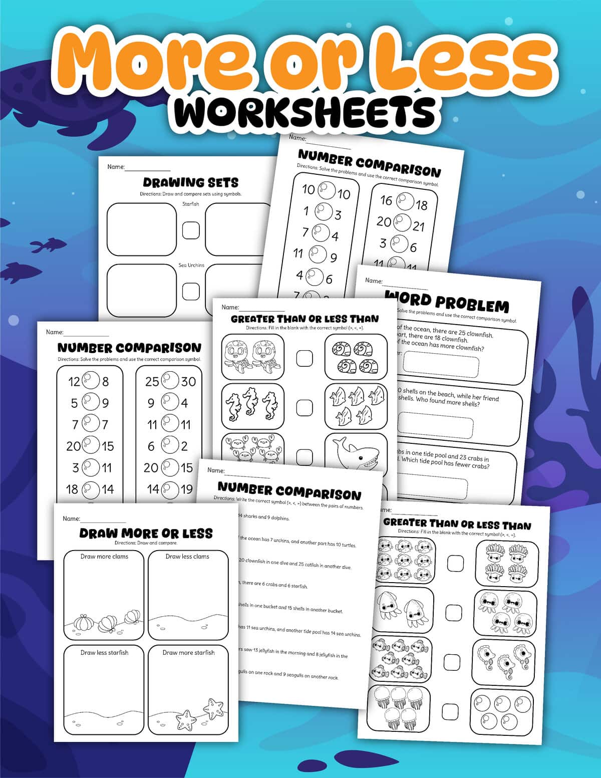 Educational worksheets titled "more or less worksheets" feature exercises on drawing sets, number comparison, greater/less than, and word problems, all set against an engaging aquatic-themed background.