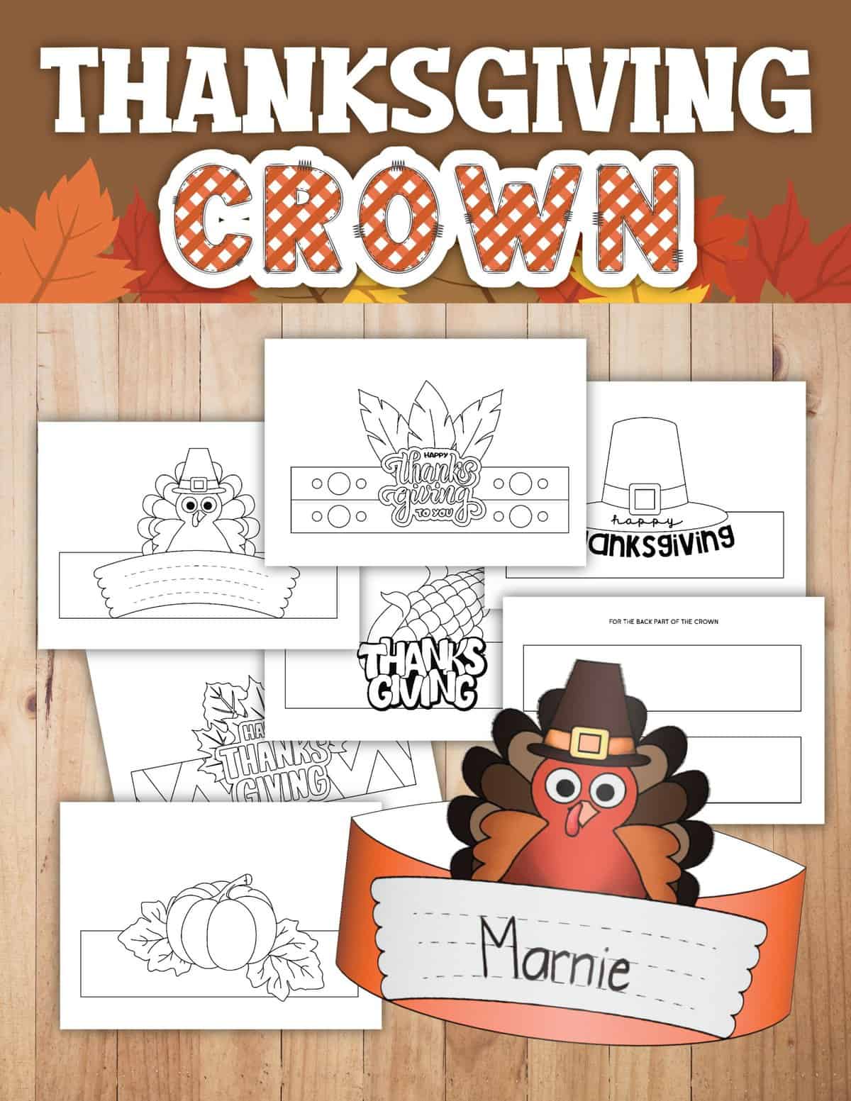 Thanksgiving-themed printable crowns featuring turkeys, thanksgiving hats, pumpkins, and leaves designed for coloring and decoration.