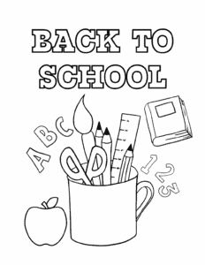 Black and white illustration with "back to school" text, featuring a cup of pencils, scissors, a ruler, and paintbrush. An apple and book nestle nearby while "abc" and "123" float above—a perfect addition to back to school coloring pages.