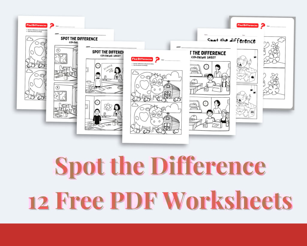Image of six "spot the difference" worksheets with charming illustrations, boldly labeled as "12 free pdf worksheets," set against a light background.