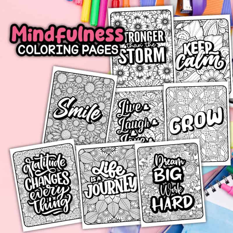 Bright mindfulness coloring pages featuring inspiring quotes and intricate designs for relaxation an.