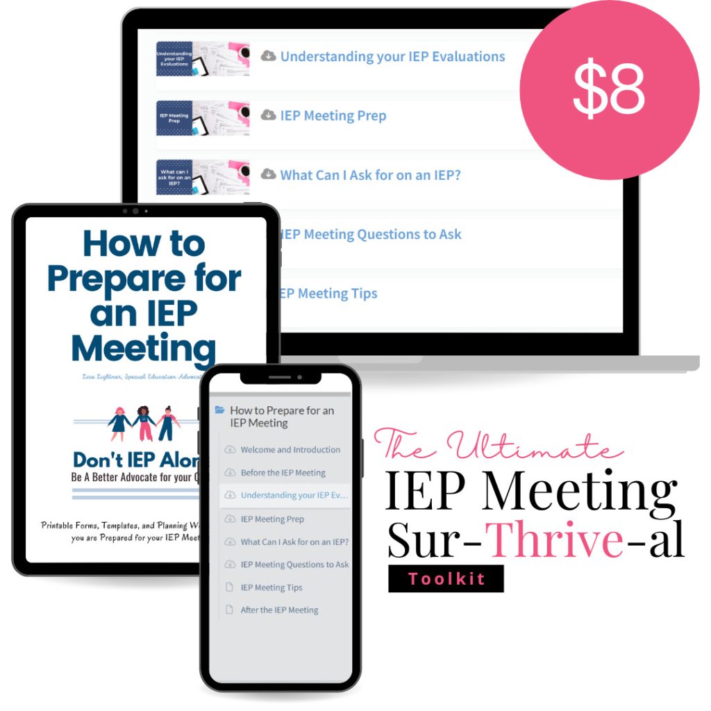 Image of digital devices showcasing content titled "how to prepare for an iep meeting" with handy tips for success. A pink circle marks the price at $8. The text reads: "the ultimate iep sur-thrive-al kit for any meeting.