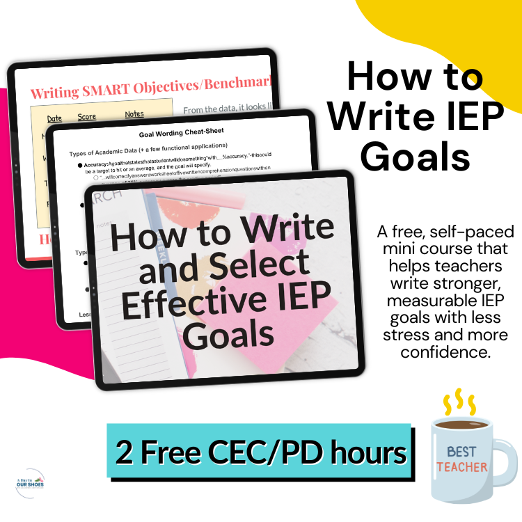 Image promoting a mini course titled "how to write and select effective iep goals," offering 2 free cec/pd training hours. Includes course materials and a "best teacher" mug graphic, focused on creating measurable iep goals.
