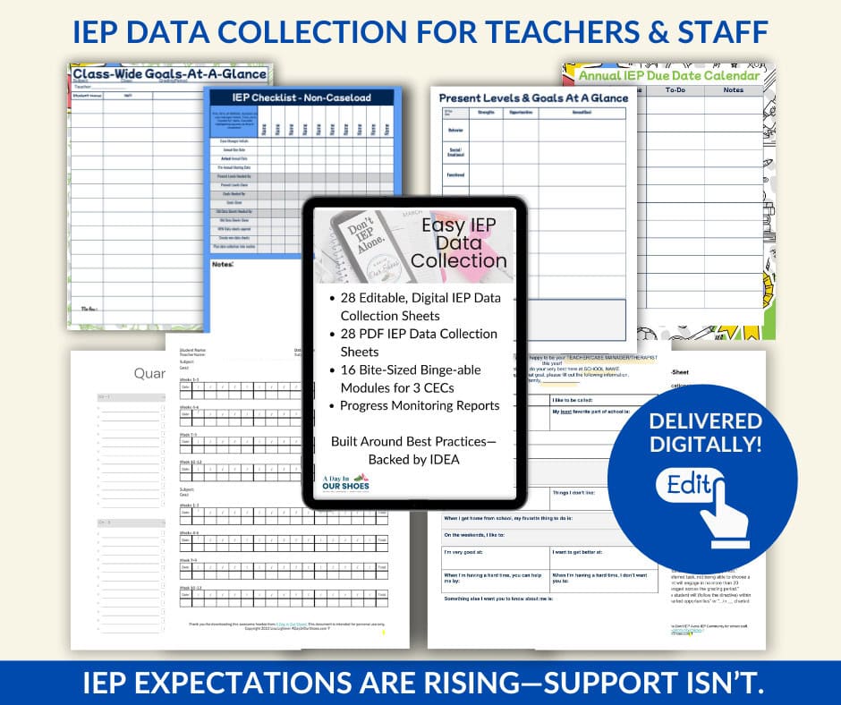 A promotional graphic displaying digital IEP data collection sheets for teachers and staff, featuring editable forms, tracking tools, and a “Delivered Digitally!” badge.