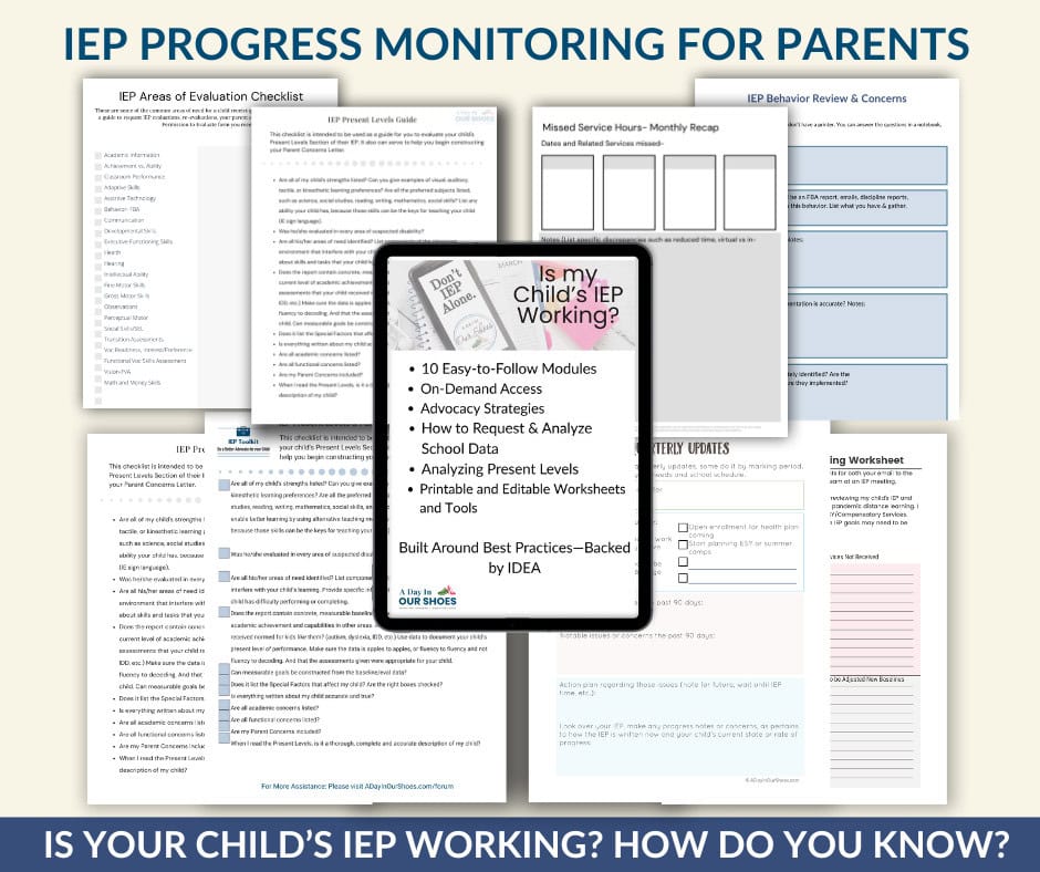 A collection of IEP progress monitoring worksheets and checklists for parents, with a central page titled "Is My Child's IEP Working?" and related educational documents.