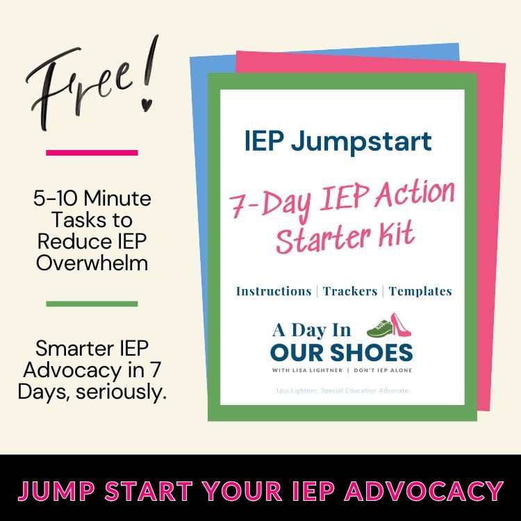 A promotional graphic for the free 7-day iep jumpstart action starter kit, featuring instructions, trackers, and templates to reduce iep overwhelm and boost advocacy in just one week.