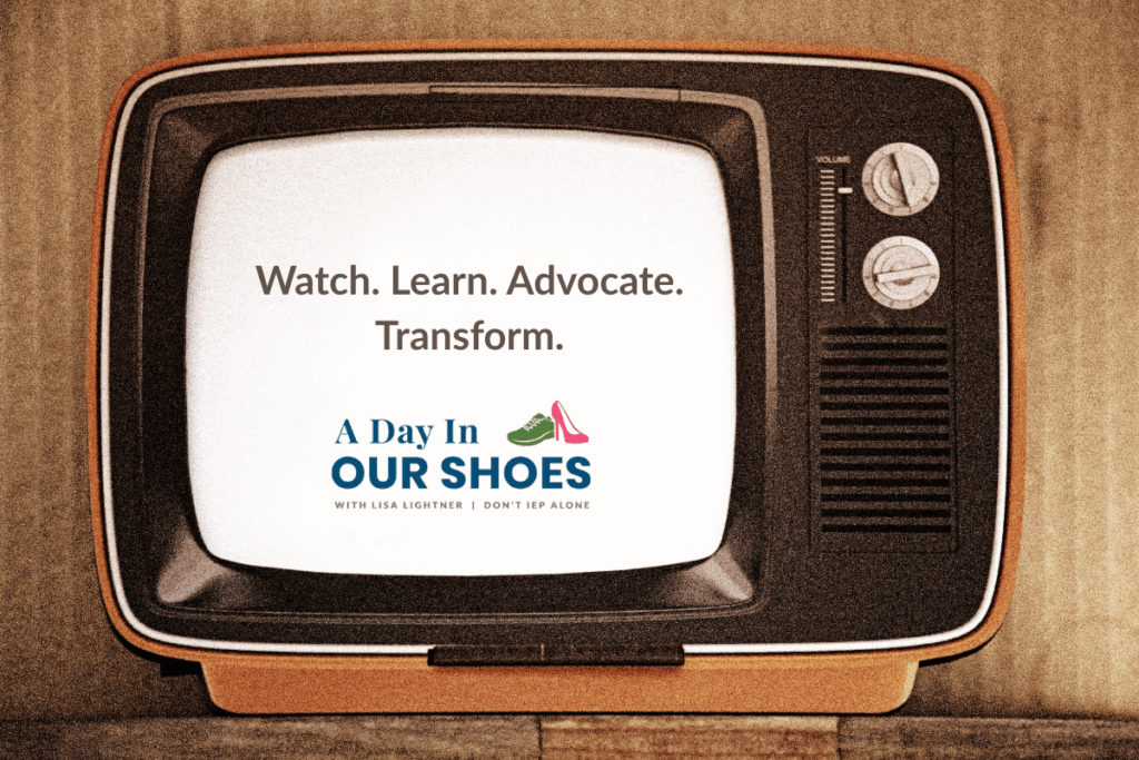 A day in our shoes and don't iep alone 70 An old tv displays the text: "watch. Learn. Advocate. Transform. " with the "a day in our shoes" logo beneath—empowering families navigating special education and iep journeys.