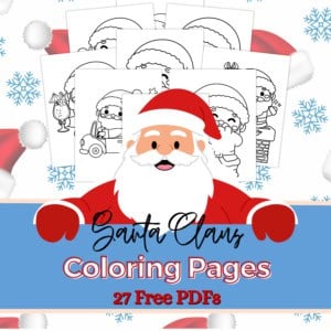 Illustration of santa claus in front of several black and white santa coloring pages, with text reading "santa claus coloring pages: 27 free pdfs. " snowflakes and santa hats decorate the background.