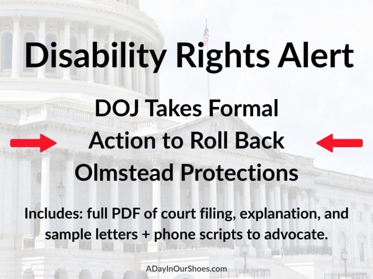 Disability rights alert about doj's olmstead protections and action to roll back.