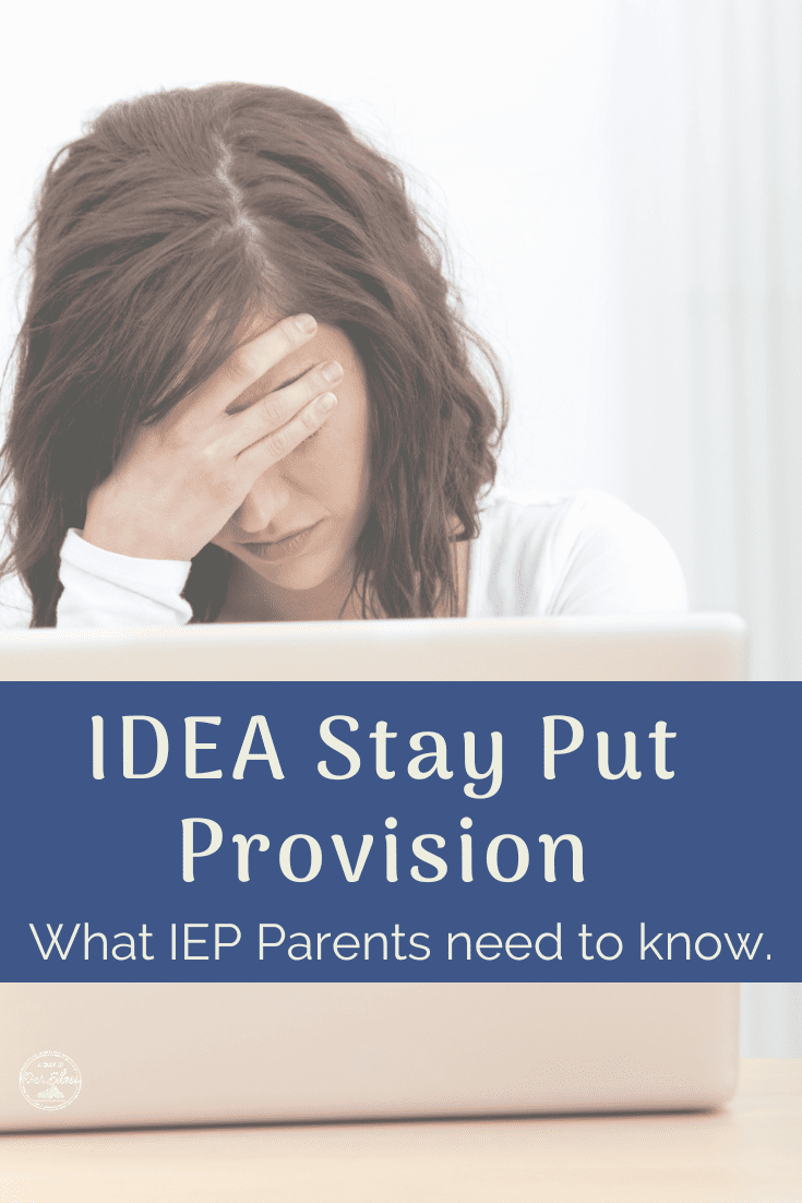 Iep stay put provision - what parents need to know.