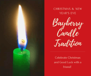 Bayberry candle tradition