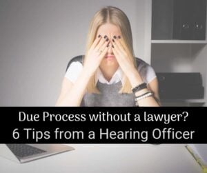 Due process without a lawyer tips from hearing officer woman at desk with hands on head