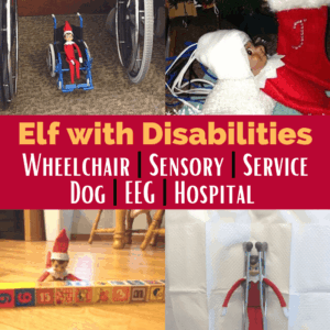 We want our elves to look like us, right? So here are some ways to add disabilities to your elf.