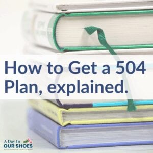 How to get a 504 plan