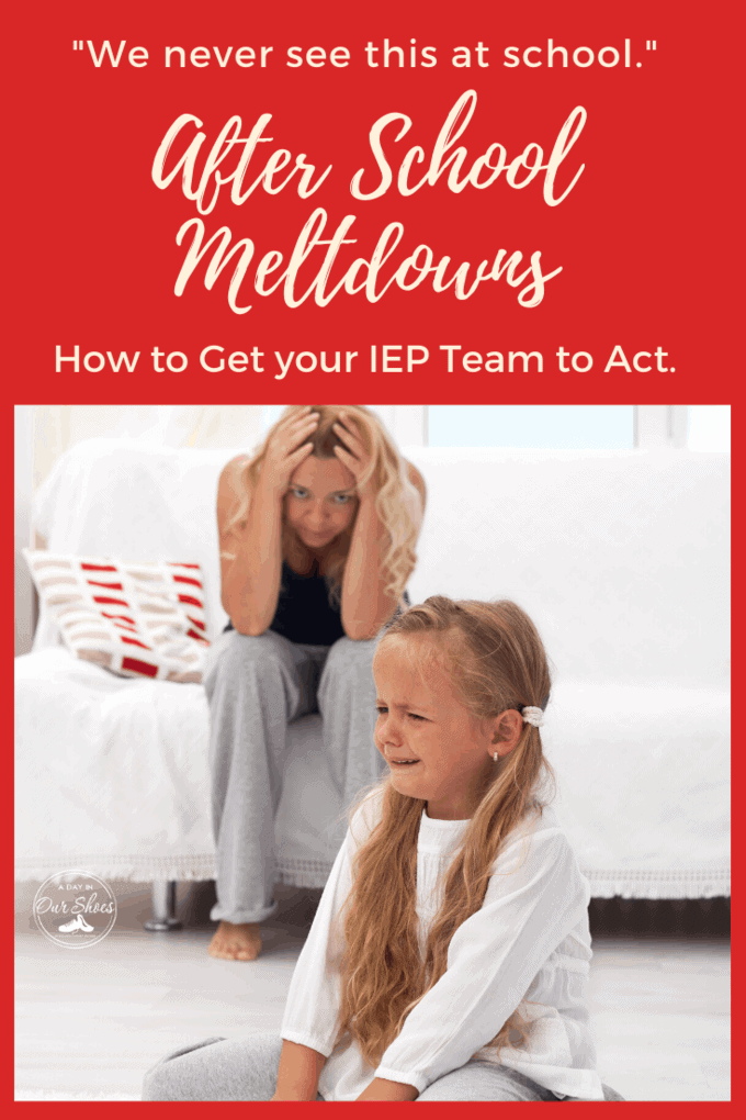 how to avoid after school meltdowns and get them addressed by your IEP team