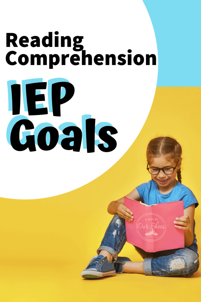 Iep goals for improving reading comprehension skills.