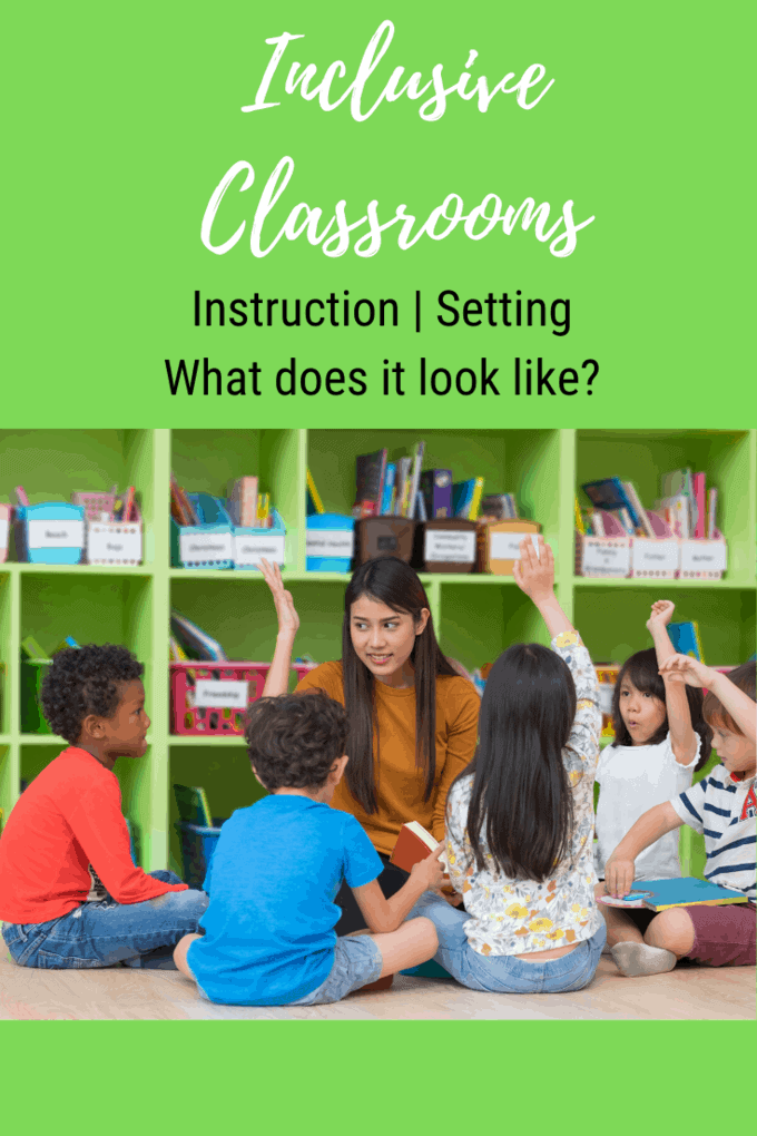 What is an inclusive classroom